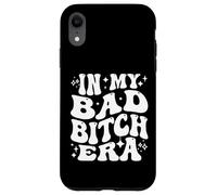 In My Bad Bitch Era Retro Feminist Empowerment Carcasa para iPhone XR