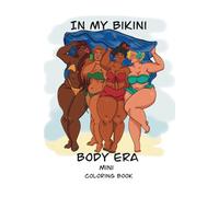 In My Bikini Body Era: Mini Coloring Book