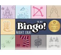 IN MY BINGO ERA!!!: ¡Canta a gritos tus canciones favoritas de Taylor, revive cada época y convierte tu próxima noche de chicas en una auténtica celebración Swiftie!