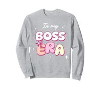 In My Boss Era Girl Leader Mujeres Emprendedoras Sudadera
