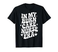 In My Burn Care Nurse Era, Cuidado de Heridas RN, Trauma Nursing Camiseta