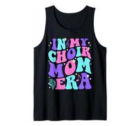 In My Choir Mom Era Camiseta sin Mangas