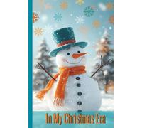In My Christmas Era | Swift & Showgirl Inspired Notebook or Blank Journal | Winter Theme | 6x9" | 100 Pages College Ruled: Fun, festive, and whimsical for Swifties to enjoy during the holidays!