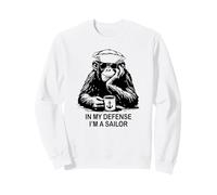 In My Defense I'm a Sailor Chimpancé Diseño Humor Militar Sudadera