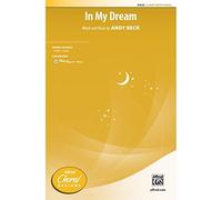 In My Dream - Words and music by Andy Beck - Choral Octavo - 2-Part