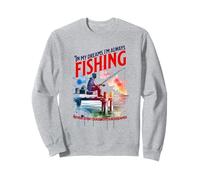 In My Dreams, I'm Always Fishing - Diseño de Silueta de ensueño Sudadera
