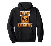 In My Element Funny Wood Worker - Tabla periódica para Carpintero Sudadera con Capucha