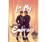 In My Embrace: The Latch Trilogy: Book Three: 3
