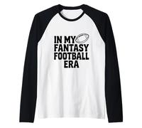 In My Fantasy Football Era Divertido Aficionado Deportivo Camiseta Manga Raglan