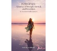 IN MY GENES: A Journey of Strength, Survival and Prevention