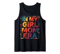 In My Girl Mom Era Divertido Retro Mamá Mamá Día de la Madre Mujeres Camiseta sin Mangas