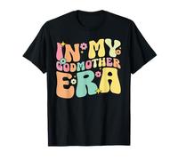 In My Godmother Era Madre Padre Día de la Madre Maternidad Camiseta