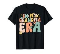 In My Grandma Era Funny Grandmom Citas Retirado Nana Retro Camiseta