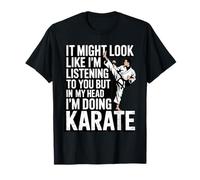 In My Head I'm Doing Karate Funny Karate Amantes de Las Artes Marciales Camiseta