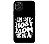 In My Host Mom Era Exchange Student Host Mother Life Carcasa para iPhone 11 Pro MAX