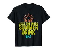 In My Just One More Summer Drink Era Vacaciones Playa Viajes Camiseta