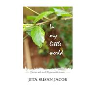 In my little world: Stories with Soul. Rhymes with reason.