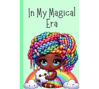 In My Magical Era: A cute green journal for colorful thoughts, quiet dreams, and everyday magic