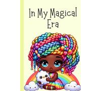 In My Magical Era: A cute yellow journal for colorful thoughts, quiet dreams, and everyday magic