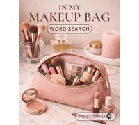 In My Makeup Bag Word Search: Relaxing Beauty Word Search Puzzles for Adults