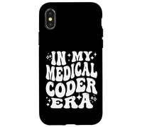 In My Medical Coder Era Healthcare Coding Life Carcasa para iPhone X/XS