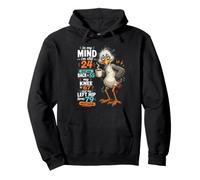 In My Mind Im Still 24, Cita Divertida de café para pájaros Mayores Sudadera con Capucha