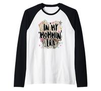 In My Mommin Era Trendy Mom Phrase Funny Design Camiseta Manga Raglan