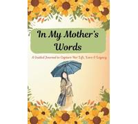 In My Mother's Words