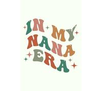 In My Nana Era Notebook