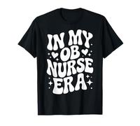 In My OB Nurse Era, Obstetricia, Trabajo de Parto Divertido y Parto RN Camiseta