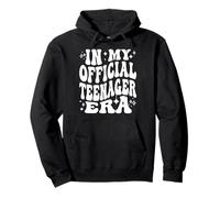 In My Official Teenager Era Funny 13th Birthday Life Sudadera con Capucha