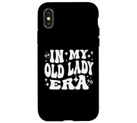 In My Old Lady Era Humor de envejecimiento Divertido para Mujeres Carcasa para iPhone X/XS