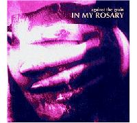 In My Rosary - Against the Grain