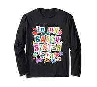 In My Sassy Sister Era - Letras Cortadas Retro 90s Vibes Manga Larga