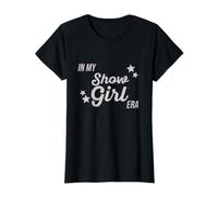 in My Show Girl Era Women Girls Camiseta
