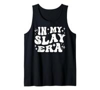 In My Slay Era Funny Slaying Queen Confidence Camiseta sin Mangas