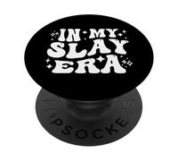 In My Slay Era Funny Slaying Queen Confidence PopSockets PopGrip Adhesivo