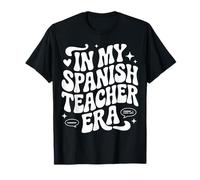 In My Spanish Teacher Era Maestra Inglés Profesor Bilingüe Camiseta