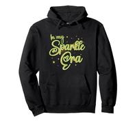 In My Sparkle Era Funny Glam Confident Trendy Quote Life Sudadera con Capucha