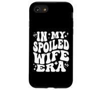 In My Spoiled Wife Era Funny Spouse Marriage Anniversary Carcasa para iPhone SE (2020) / 7/8