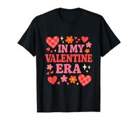 In My Valentine Era Corazones Rosas Flores Amor San Valentín Camiseta