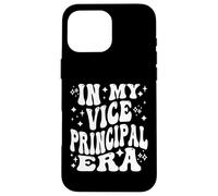 In My Vice Principal Era, School Admin, Assistant Headmaster Carcasa para iPhone 16 Pro MAX