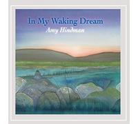 In My Waking Dream