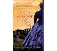 In Need Of A Good Wife (ebook)