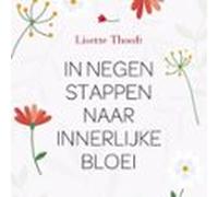 in negen stappen naar innerlijke bloei (audiolibro)