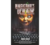 In Nightmares We're Alone