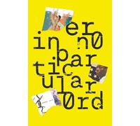 In No Particular Order: Compiled by anthony grant / sameena sitabkhan / curtis wissler