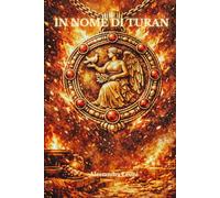 In nome di Turan