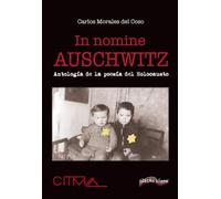 In nomine Auschwitz: Antología de la poesía del Holocausto: 40 (Última Línea de Ensayo)