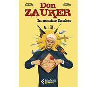 In nomine Zauker (Feltrinelli Comics)